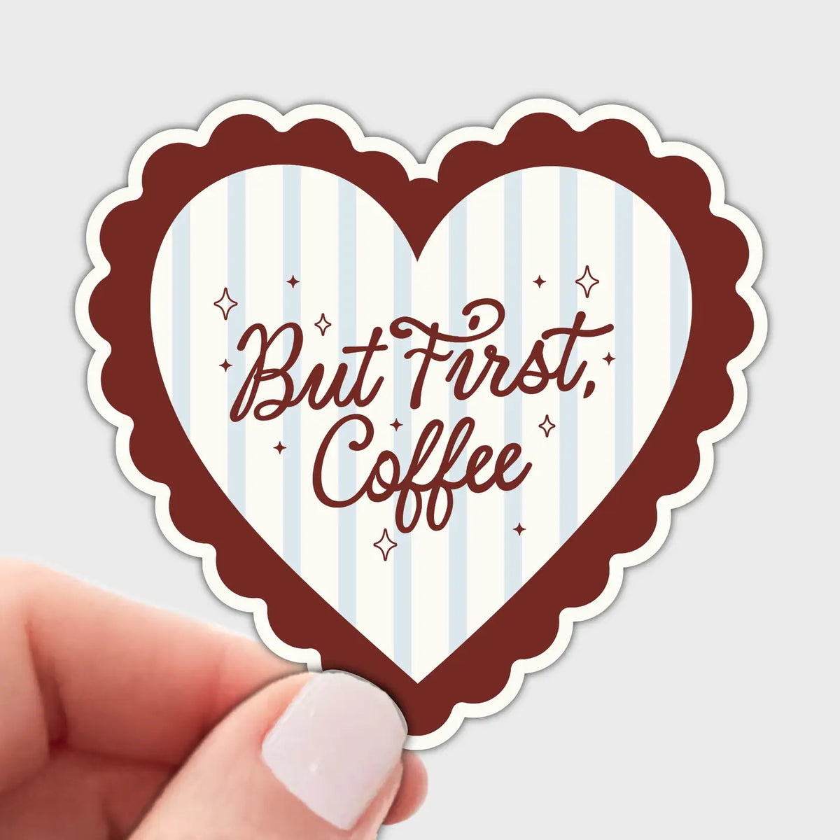 But First, Coffee Sticker