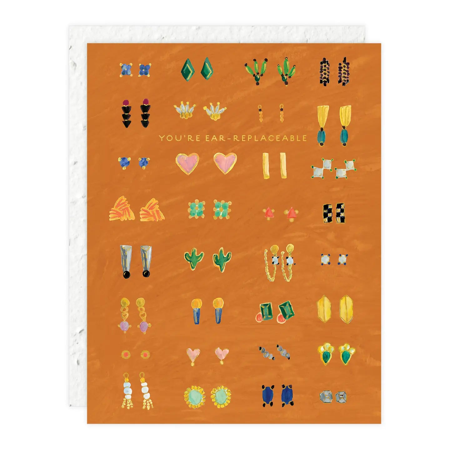 You're Ear-replacable Greeting Card