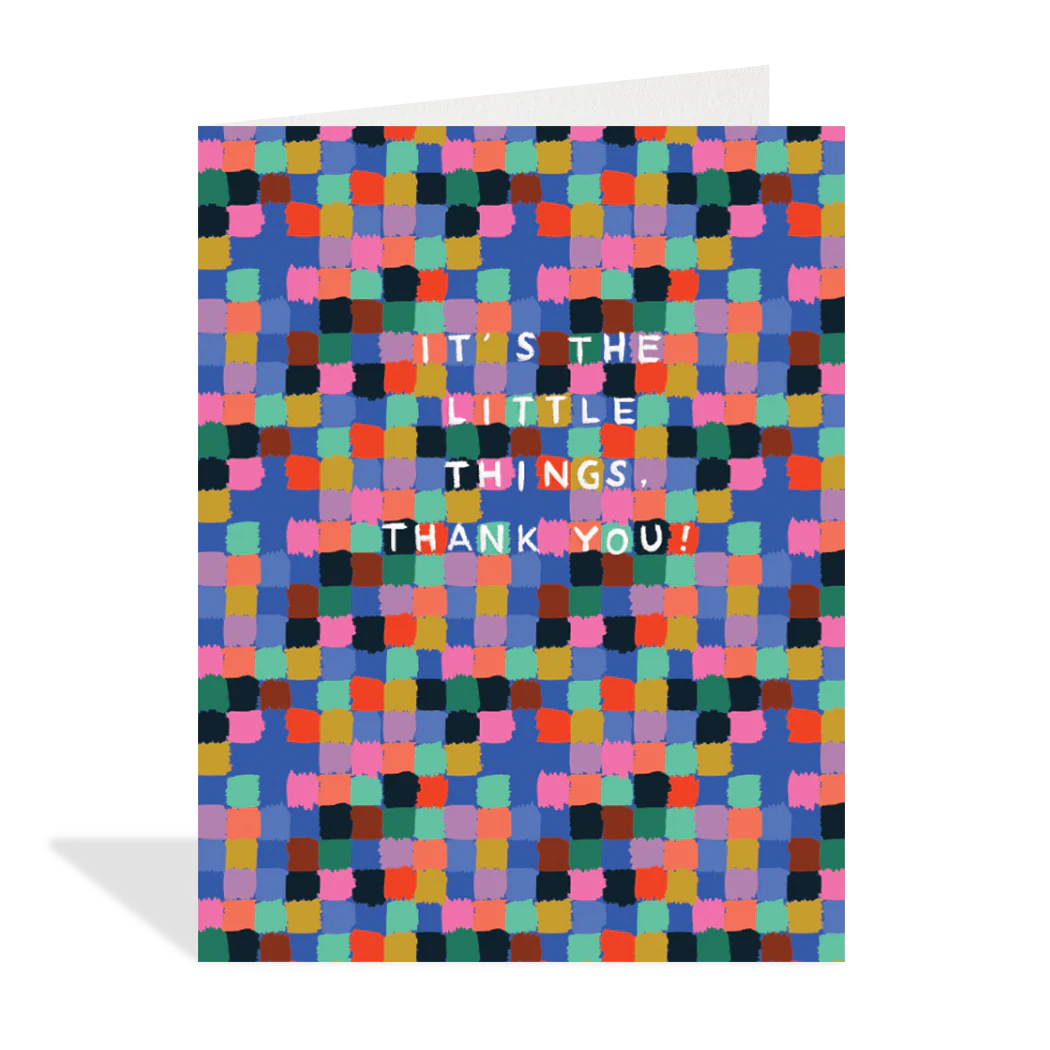 It's The Little Things Card