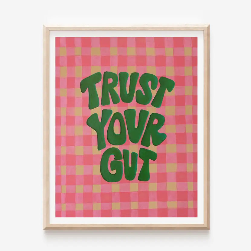 Trust Your Gut Art Print | Hot Pink + Green |  8x10
