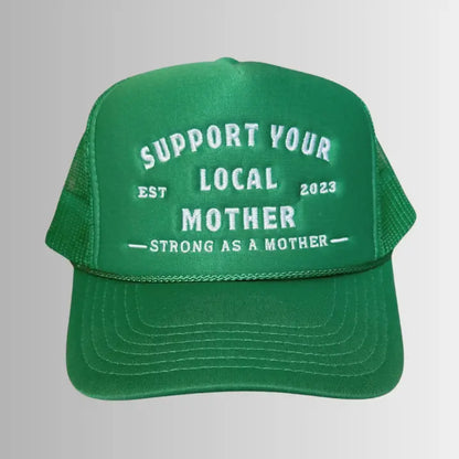 Support Your Local Mother  Tee | Kelly Green