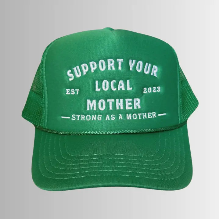 Support Your Local Mother  Tee | Kelly Green