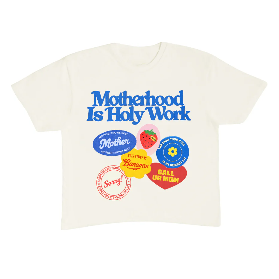 Motherhood Is Holy Work Cropped Tee